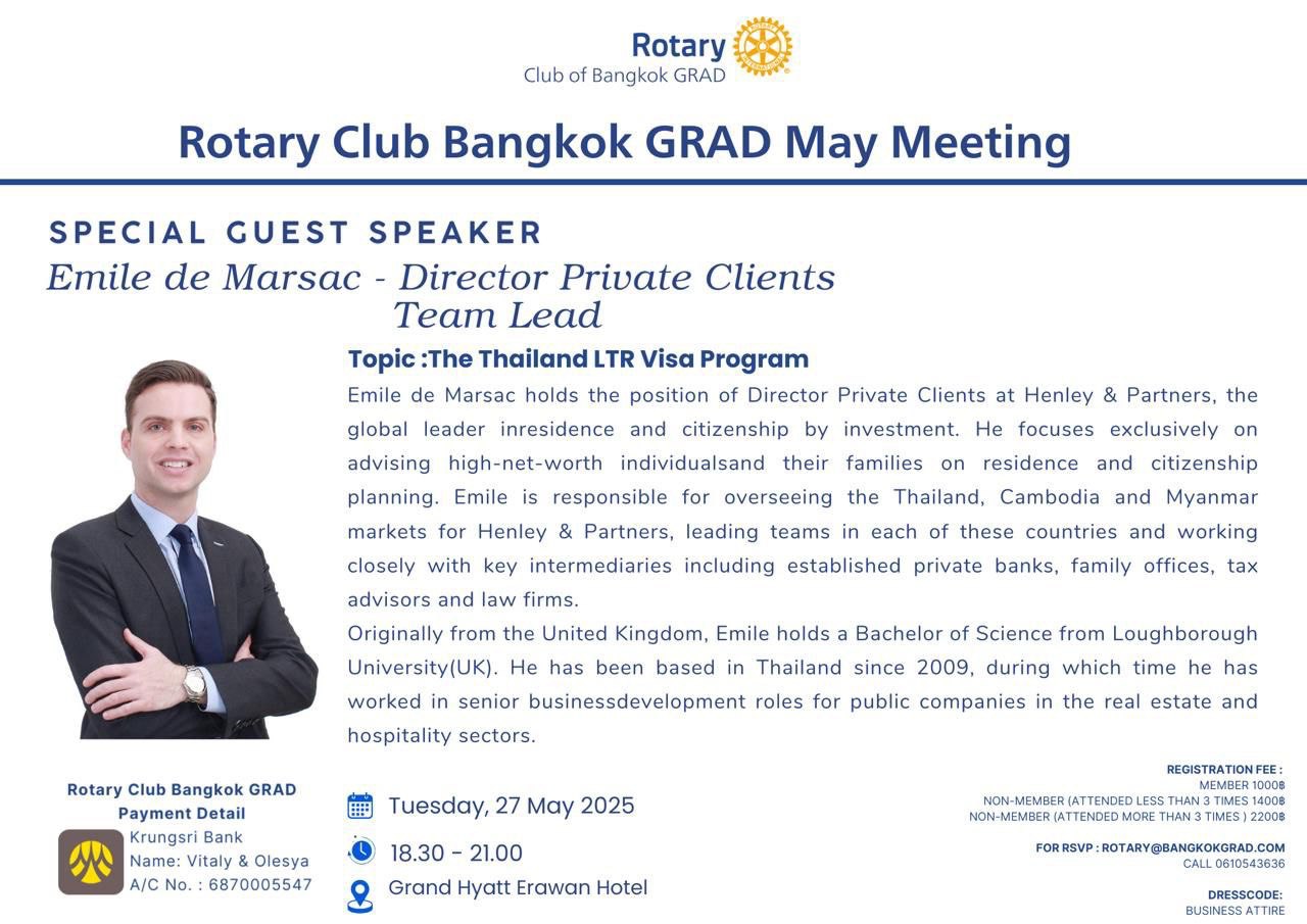 Emile de Marsac presenting at Rotary Club Bangkok GRAD May 2025 Meeting – Thailand LTR Visa Program insights